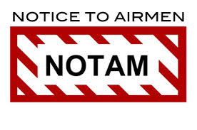 Notice to Airmen Notice to Airmen