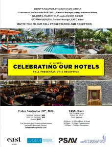 GMBHA Celebrating our Hotels at EAST, Miami 9.20.2019 GMBHA Celebrating our Hotels at EAST, Miami 9.20.2019